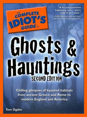 The Complete Idiot's Guide to Ghosts and Hauntings - ebook